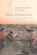 Ultima fermata Gaza – Noam Chomsky - Casa editrice Ponte alle Grazie